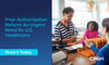 Prior Authorization Reform: An Urgent Need for US Healthcare