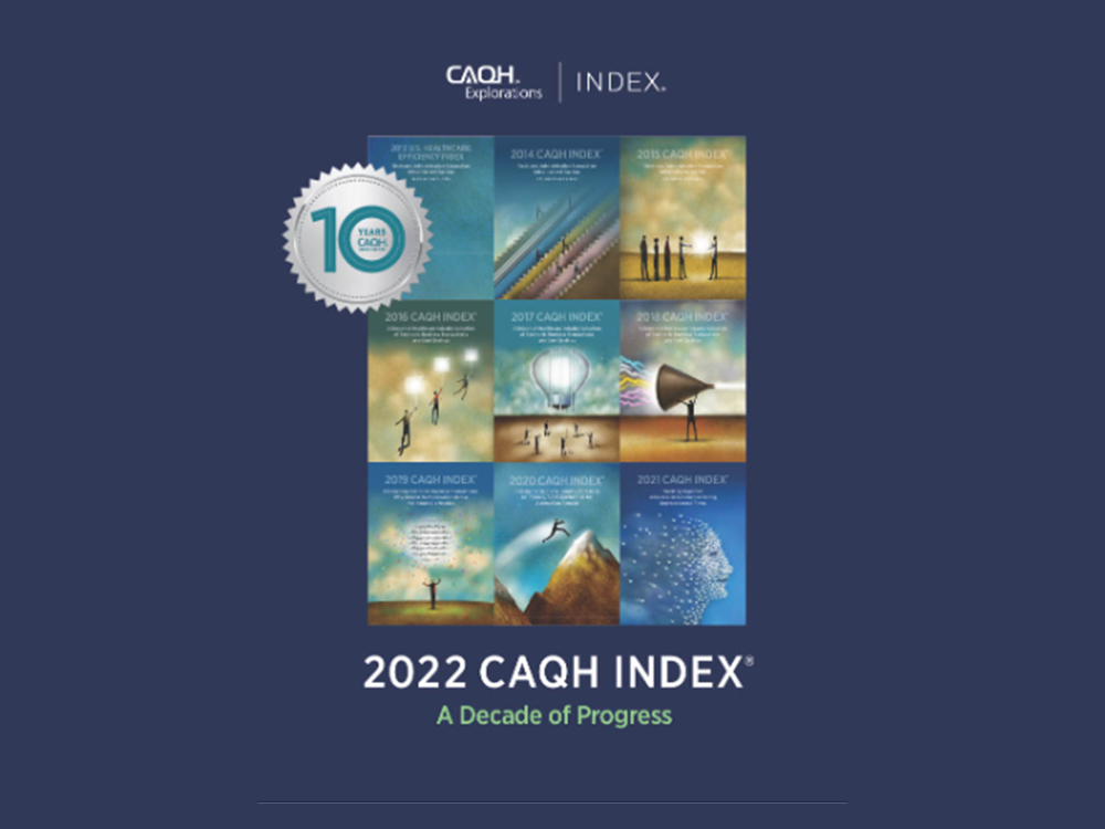 2022 CAQH Index - A decade of progress